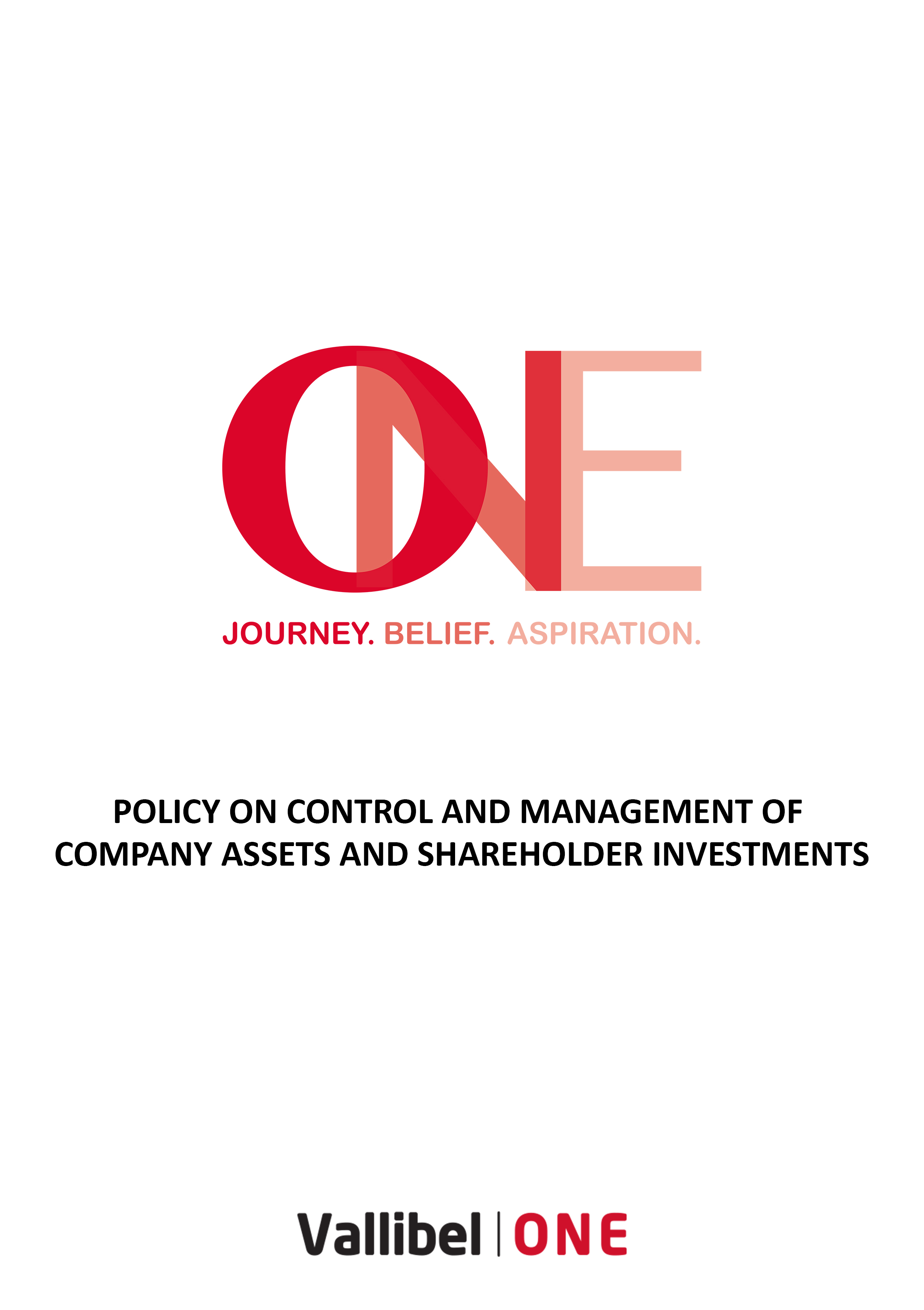 POLICY ON CONTROL AND MANAGEMENT OF COMPANY ASSETS AND SHAREHOLDER INVESTMENTS